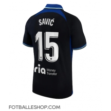 Atletico Madrid Stefan Savic #15 Replika Bortedrakt 2022-23 Kortermet