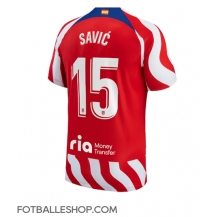 Atletico Madrid Stefan Savic #15 Replika Hjemmedrakt 2022-23 Kortermet