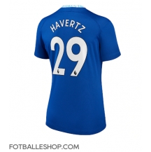 Chelsea Kai Havertz #29 Replika Hjemmedrakt Dame 2022-23 Kortermet
