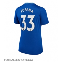 Chelsea Wesley Fofana #33 Replika Hjemmedrakt Dame 2022-23 Kortermet